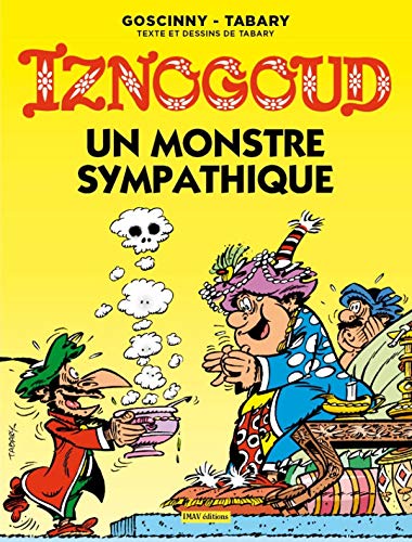 Beispielbild fr Un Monstre Sympathique (Iznogoud) (French Edition) (Iznogoud, 26) zum Verkauf von Gallix