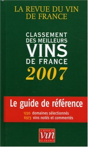 Beispielbild fr Classement des meilleurs vins de France zum Verkauf von Ammareal