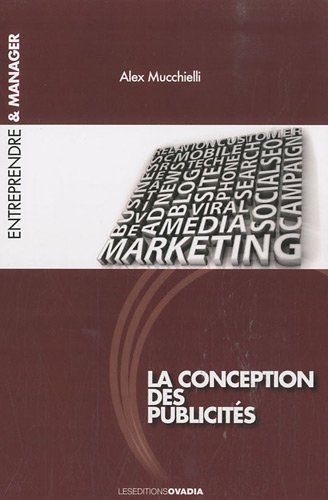 Stock image for La conception des publicits for sale by Ammareal