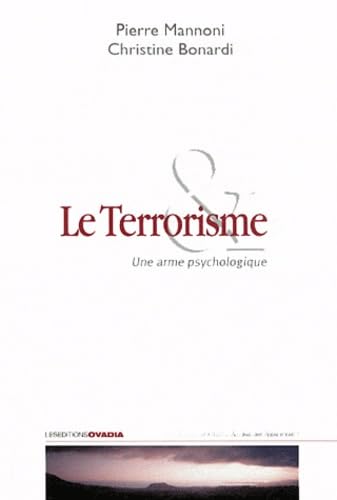 Stock image for Le terrorisme : Une arme psychologique for sale by medimops