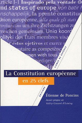 Beispielbild fr La Constitution europenne en 25 clefs zum Verkauf von Ammareal