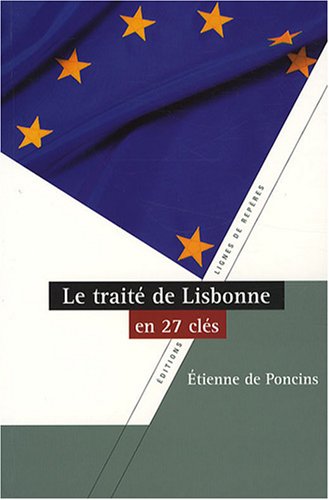 9782915752328: Le trait de Lisbonne en vingt-sept cls