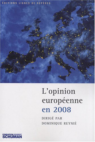 Beispielbild fr L'opinion europenne en 2008 zum Verkauf von Ammareal