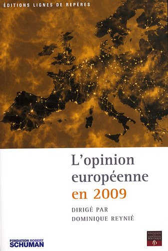 Stock image for L'Opinion Europeenne en 2009 for sale by Librairie Th  la page