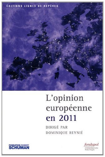 Stock image for L'opinion europenne en 2011 for sale by Ammareal