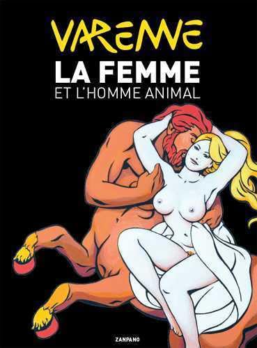 Beispielbild fr Femme et l'Homme animal (La) zum Verkauf von Gallix