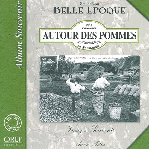 Imagen de archivo de Autour des Pommes en Normandie a la venta por Ammareal