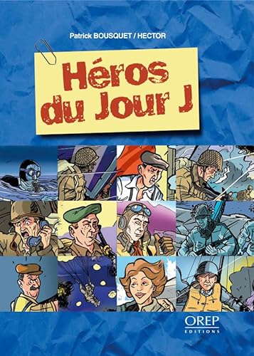 Stock image for Heros du Jour J for sale by Ammareal