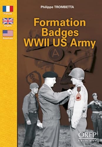 Beispielbild fr Formation Badges WWII US Army zum Verkauf von Saucony Book Shop