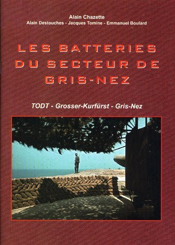 9782915767063: Les batteries du secteur de Gris-Nez