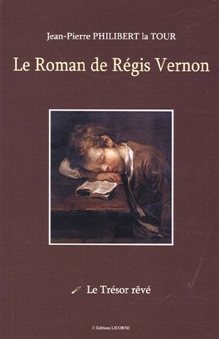 Beispielbild fr Le Roman de Rgis Vernon zum Verkauf von medimops
