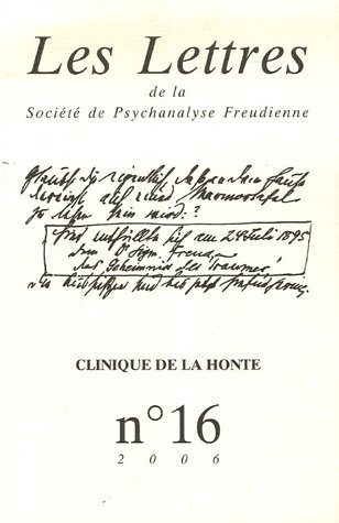 Beispielbild fr Lettres De La Socit De Psychanalyse Freudienne (les), N 16. Clinique De La Honte zum Verkauf von RECYCLIVRE