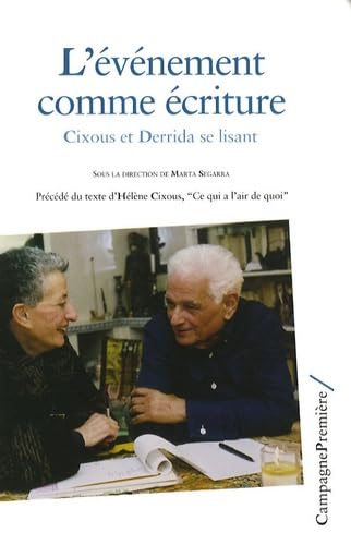 9782915789294: L'vnement comme criture: Cixous et Derrida se lisant