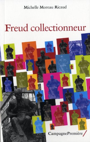 Beispielbild fr Freud collectionneur zum Verkauf von Gallix