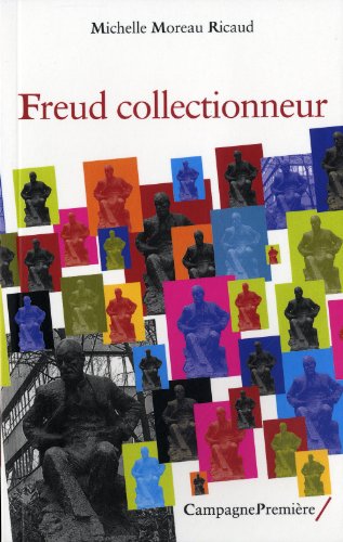 9782915789669: Freud collectionneur