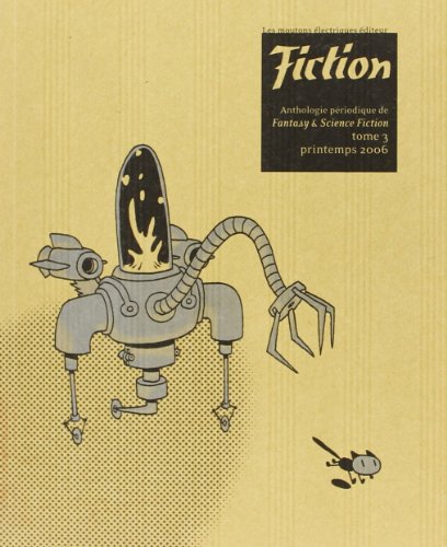 Imagen de archivo de Fiction, N 3, Printemps 2006 : a la venta por medimops