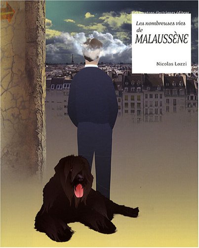 Beispielbild fr Les nombreuses vies de Malaussne zum Verkauf von Ammareal