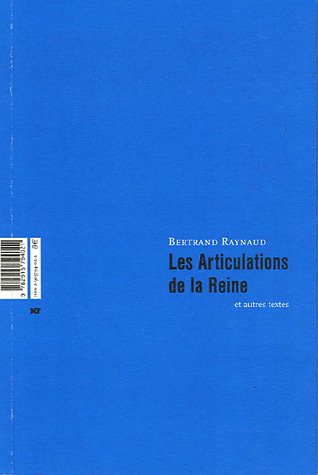 9782915794021: Les Articulations de la Reine : Et autres textes