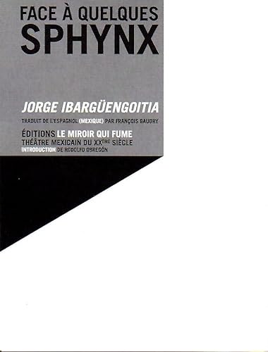 Beispielbild fr Face  Quelques Sphynx Ibargengoitia, Jorge et Gaudry, Franois zum Verkauf von BIBLIO-NET