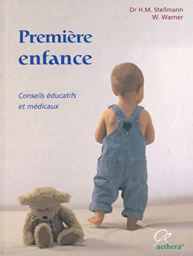 Beispielbild fr Premiere Enfance - Conseils Medicaux zum Verkauf von Gallix