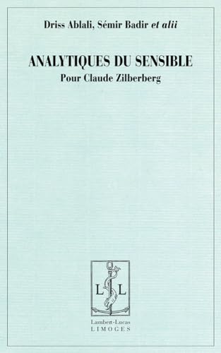 Beispielbild fr Analytiques du sensible zum Verkauf von Chapitre.com : livres et presse ancienne