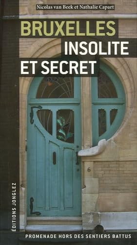 9782915807073: Bruxelles insolite et secret