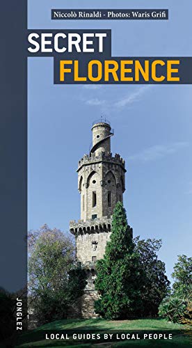 Beispielbild fr Secret Florence (Jonglez Guides) zum Verkauf von WorldofBooks