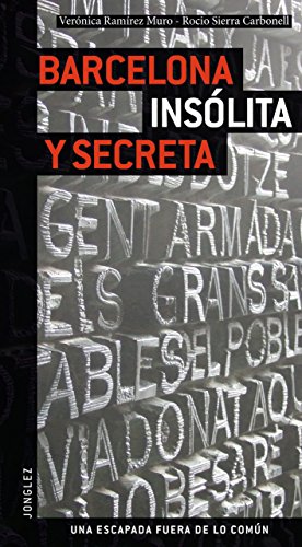 Beispielbild fr Barcelona Insolita y Secreta / Secret and Unusual Barcelona zum Verkauf von medimops