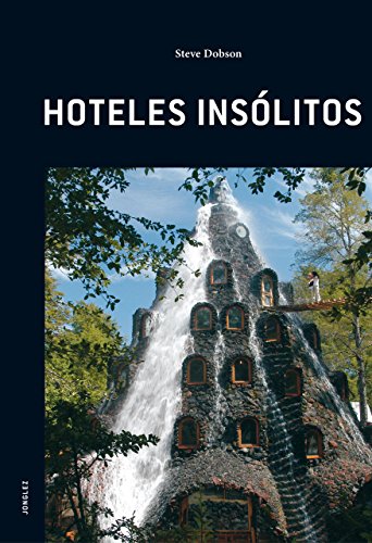 Imagen de archivo de Gua Hoteles inslitos a la venta por Libros Ramban