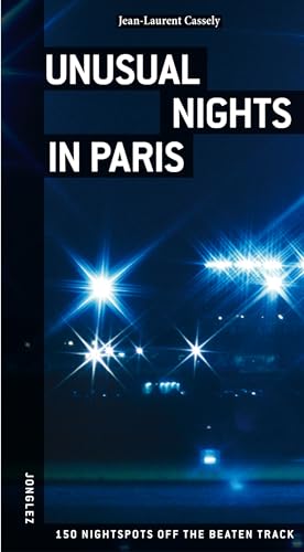 Stock image for Unusual Nights in Paris (Jonglez Guides) for sale by WorldofBooks