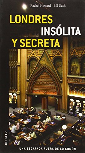Beispielbild fr Londres Insolita y Secreta (Spanish Edition) zum Verkauf von HPB-Emerald