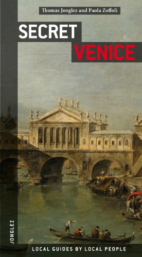 Beispielbild fr Secret Venice (Jonglez Guides) zum Verkauf von WorldofBooks