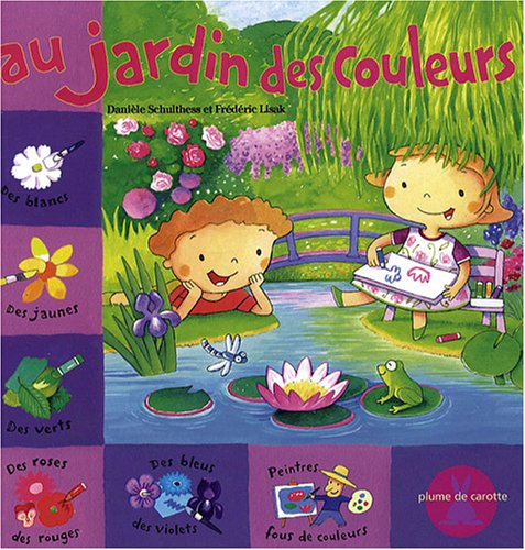 Beispielbild fr Au jardin des couleurs zum Verkauf von Ammareal