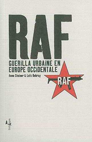 Beispielbild fr RAF : Guerilla urbaine en Europe occidentale zum Verkauf von medimops