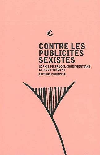 Beispielbild fr Contre les publicits sexistes zum Verkauf von medimops