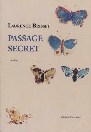 9782915831610: Passage secret