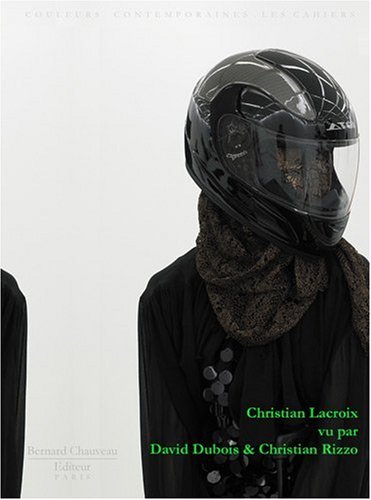 Imagen de archivo de Christian Lacroix vu par David Dubois & Christian Rizzo a la venta por Ammareal