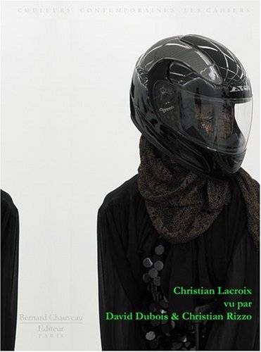 9782915837353: Christian Lacroix vu par David Dubois & Christian Rizzo