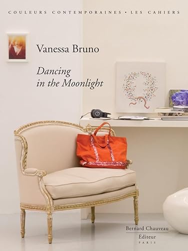 Beispielbild fr Vanessa Bruno : Dancing in the Moon zum Verkauf von medimops