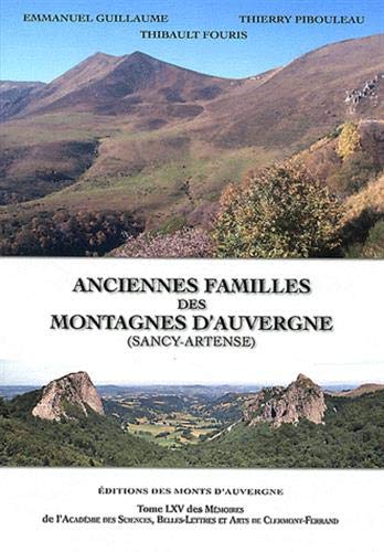 9782915841763: Anciennes familles des montagnes d'Auvergne (Sancy-Artense)