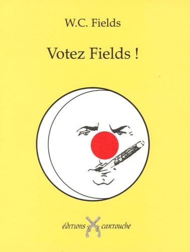 Beispielbild fr Votez Fields ! zum Verkauf von medimops