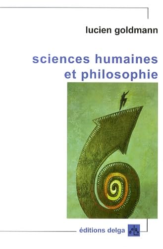 Beispielbild fr Sciences humaines et philosophie suivi de Structuralisme zum Verkauf von Librairie La Canopee. Inc.