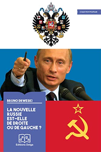 Beispielbild fr La nouvelle Russie est elle de droite ou de gauche zum Verkauf von Librairie La Canopee. Inc.