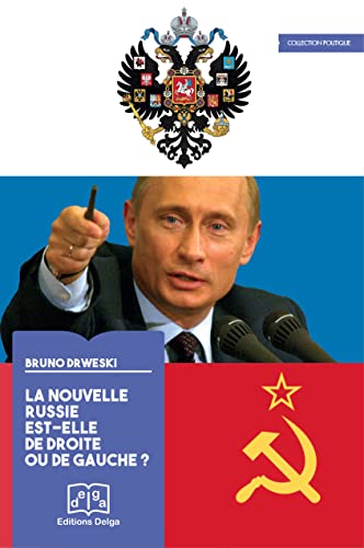 Imagen de archivo de La nouvelle Russie est elle de droite ou de gauche a la venta por Librairie La Canopee. Inc.