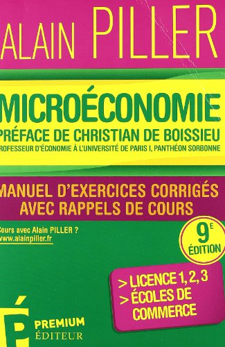 Imagen de archivo de Microconomie : Manuel D'exercices Corrigs Avec Rappels De Cours : Licence, coles De Commerce a la venta por RECYCLIVRE