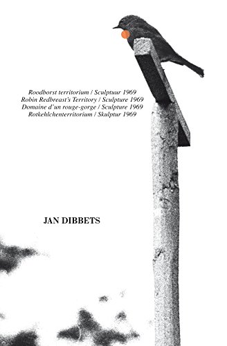 Imagen de archivo de Jan Dibbets: Robin Redbreast's Territory Sculpture 1969 a la venta por GoldBooks