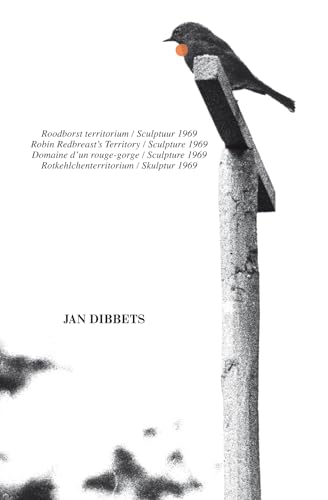 9782915859454: Jan Dibbets: Robin Redbreast's Territory Sculpture 1969