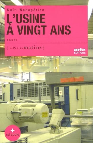 Beispielbild fr L'Usine  vingt ans zum Verkauf von Ammareal