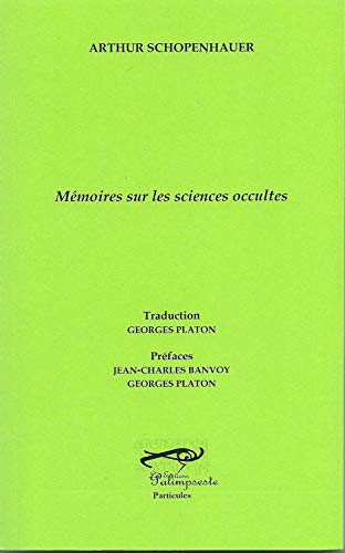 9782915892192: Mmoires sur les sciences occultes (French Edition)
