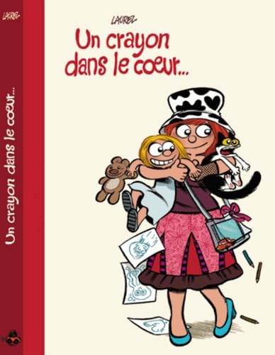 9782915920543: Un crayon dans le coeur (Petit format)